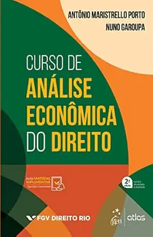 Capa do livro Curso de Análise Econômica do Direito – 2ª Edição 2022 - Antônio Maristrello Porto
