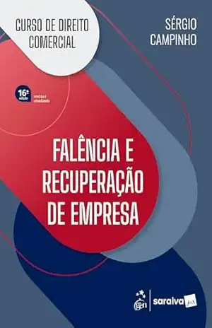 Capa do livro Curso de Direito Comercial – Falência e Recuperação de Empresa – 16ª Edição 2026 - Sérgio Campinho