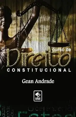 Capa do livro Curso De Direito Constitucional - Gean Andrade
