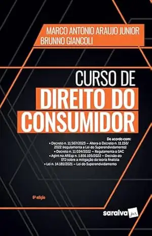 Curso de Direito do Consumidor – 6ª Edição 2024 – Marco Antonio Araujo Junior
