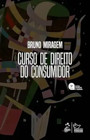 Capa do livro Curso de Direito do Consumidor – 9ª Edição 2024 - Bruno Miragem