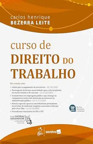 Curso de Direito do Trabalho – 18ª Edição 2026 – Carlos Henrique Bezerra Leite
