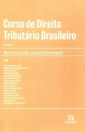 Curso de Direito Tributário Brasileiro Vol. III (Manuais Profissionais) – Marcus Livio Gomes