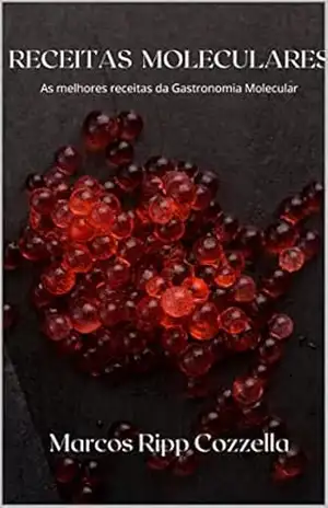 Capa do livro Curso de Gastronomia Molecular Aplicada - Marcos Ripp Cozzella