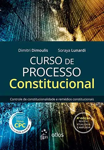 Baixar Curso de Processo Constitucional – Controle de Constitucionalidade e Remédios Constitucionais pdf, epub, mobi, eBook