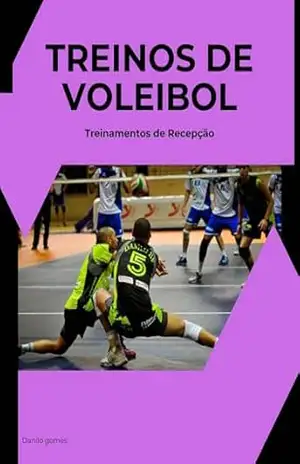 Capa do livro Curso de voleibol – Recepção - Danilo Gomes