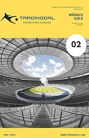 Curso Trading Esportivo – Módulo Gold (Profissionais) (1) – Tradingoal Empresa de Trading Esportivo