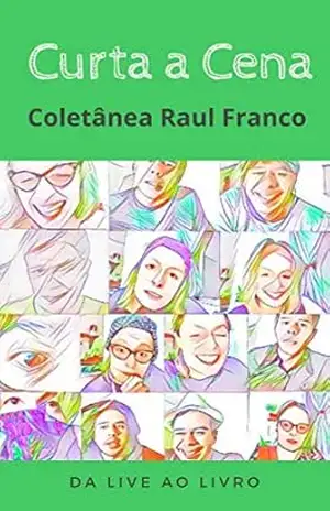 Curta a Cena Coletânea Raul Franco – Raul  Franco