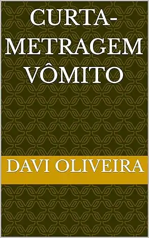 Baixar Curta–Metragem Vômito pdf, epub, mobi, eBook