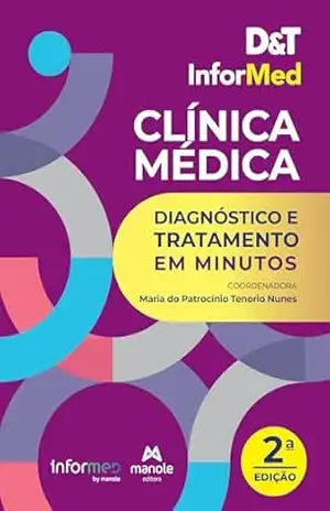 Capa do livro D&T InforMed Clínica Médica: diagnóstico e tratamento em minutos - Maria do Patrocínio Tenorio Nunes