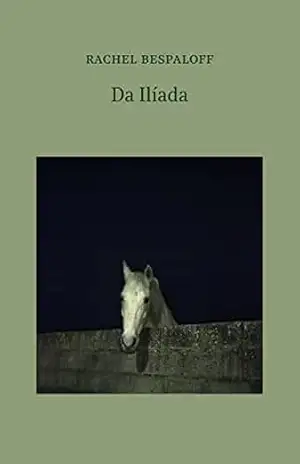 Da Ilíada – Rachel Bespaloff