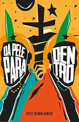 Da pele para dentro – Gisele Hansen Da pele para dentro – Gisele Hansen