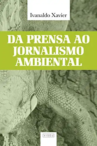 Baixar Da prensa ao jornalismo ambiental pdf, epub, mobi, eBook