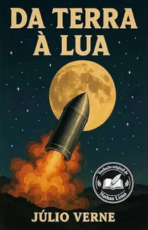 Da Terra à Lua – Júlio Verne
