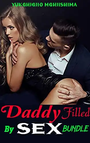 Baixar Daddy Filled By Sex Bundle: Conto curto de Sexo Sujo, Sexo Sujo Naughty Hardcore | História curta sobre sexo erótico forçado: segredo do papai pdf, epub, mobi, eBook