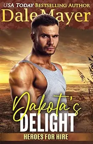 Dakota’s Delight (Português Brasileiro) (Heroes for Hire (Português Brasileiro) Livro 9) – Dale Mayer