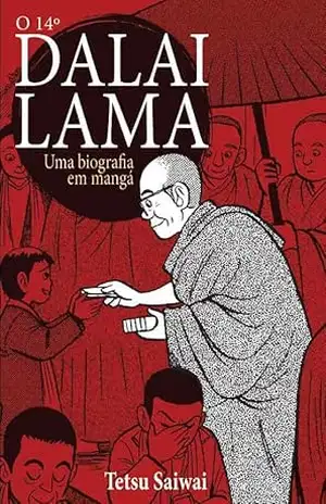 Dalai Lama – Uma biografia em mangá (4 See Comunicações LTDA) – 4 See Comunicações LTDA