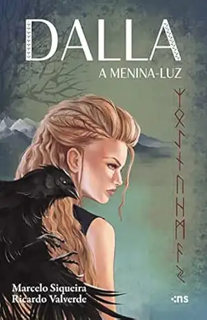 Dalla: A Menina–Luz – Marcelo Siqueira