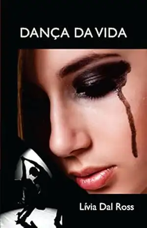 Capa do livro Dança da Vida - Lívia Dal Ross