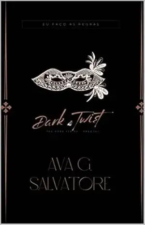 Dark Twist (The Dark) – Ava G Salvatore