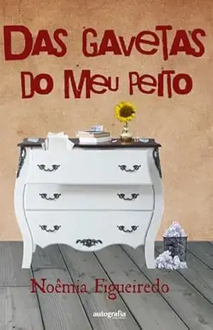 Capa do livro Das gavetas do meu peito - Noemia Figueiredo