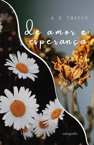 Capa do livro De amor e esperança - A. R. Thadeu