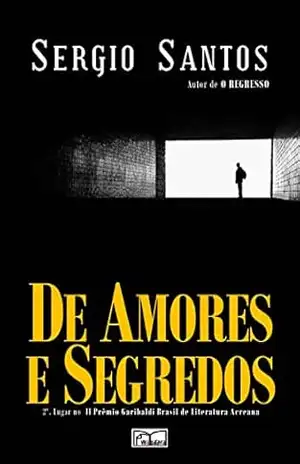 DE AMORES E SEGREDOS – Sergio Santos