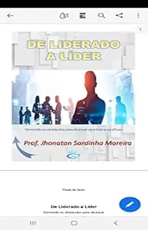DE LIDERADO A LIDER: Vencendo os obstáculos para alcançar uma liderança eficaz – JHONATAN MOREIRA