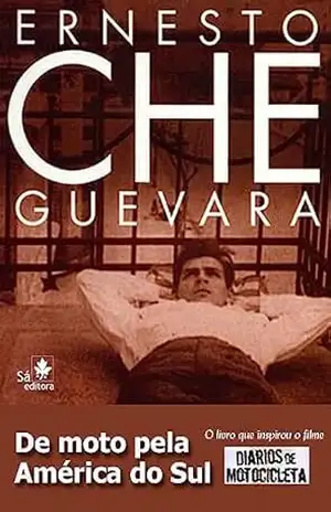 De moto pela América do Sul (resumo) – Che Guevara De moto pela América do Sul (resumo) – Che Guevara