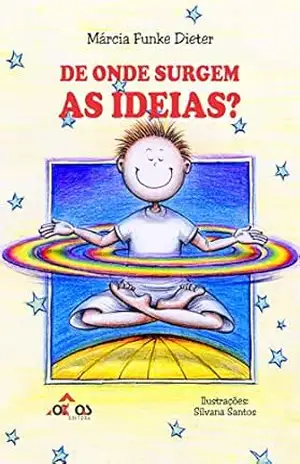 De onde surgem as ideias? – Márcia Funke Dieter