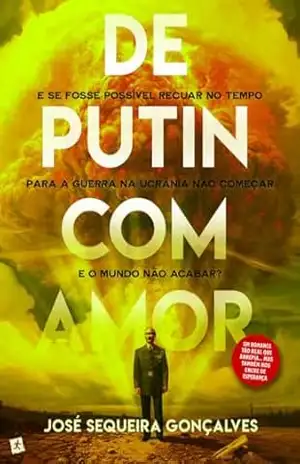 Capa do livro De Putin com Amor - José Sequeira Gonçalves