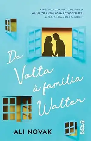 De volta à família Walter (Minha vida com os garotos Walter Livro 2) – Ali Novak