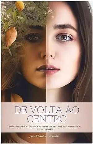 Capa do livro DE VOLTA AO CENTRO - Vivianne  Melo