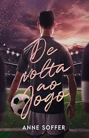 De volta ao jogo – Anne Soffer