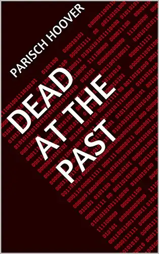 Baixar Dead At The Past pdf, epub, mobi, eBook
