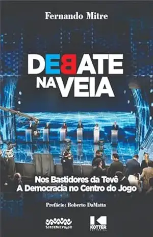 DEBATE NA VEIA – Fernando Mitre