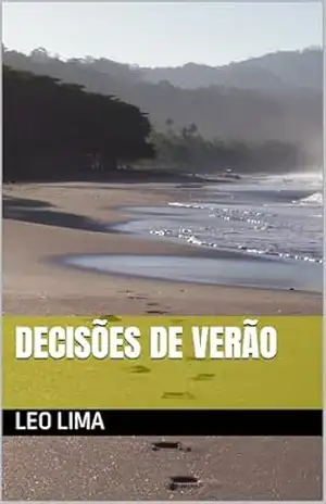 Decisões de verão – leo lima