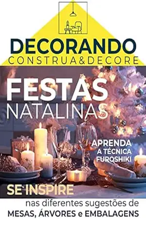 Capa do livro Decorando – Construa e Decore Ed. 02 – Festas Natalinas - Criarte Soluções Editora