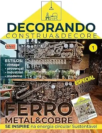 Baixar Decorando – Construa e Decore Ed. 05 – Ferro, Metal e Cobre pdf, epub, mobi, eBook