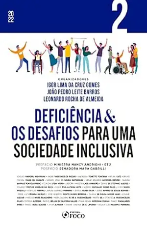 Deficiência & os desafios para uma sociedade inclusiva – Vol 02 – Adolfo Mamoru Nishiyama