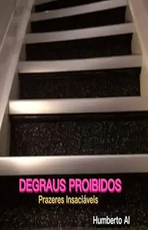Degraus Proibidos – Humberto AI