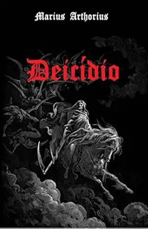 Deicídio – Marius Arthorius