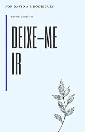 Deixe–me ir – David Rodrigues