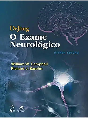 Baixar DeJong: O Exame Neurológico pdf, epub, mobi, eBook