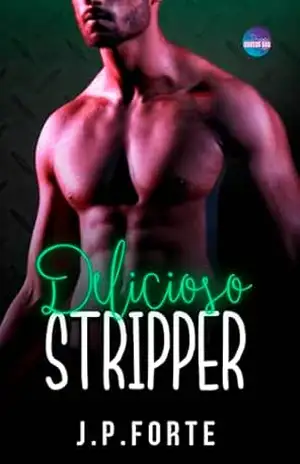Delicioso Stripper – J.P. Forte
