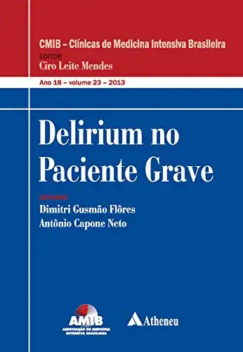 Baixar Delirium no Paciente Grave pdf, epub, mobi, eBook