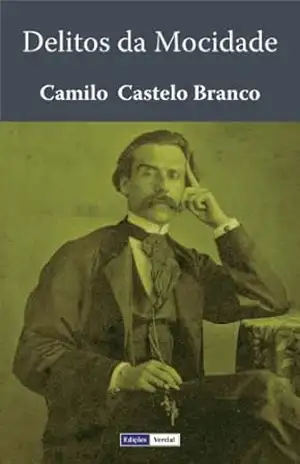 Delitos da Mocidade – Camilo Castelo Branco