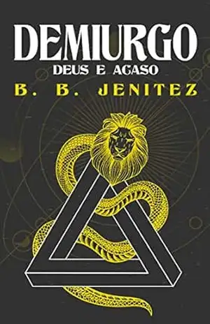 Demiurgo: Deus e Acaso – Osame Kinouchi Demiurgo: Deus e Acaso – Osame Kinouchi