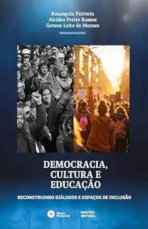 Democracia, cultura e educação – Rosangela Patriota