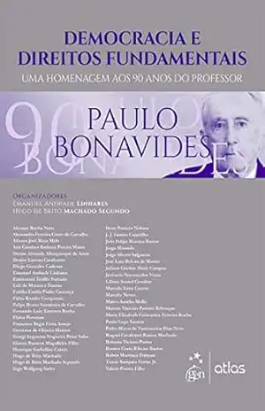Democracia e Direitos Fundamentais – 1ª Edição 2016 – Emanuel Andrade Linhares Democracia e Direitos Fundamentais – 1ª Edição 2016 – Emanuel Andrade Linhares